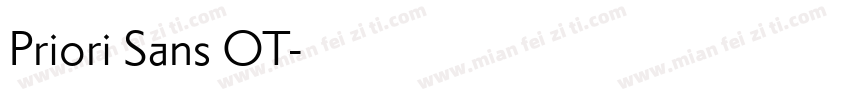 Priori Sans OT字体转换